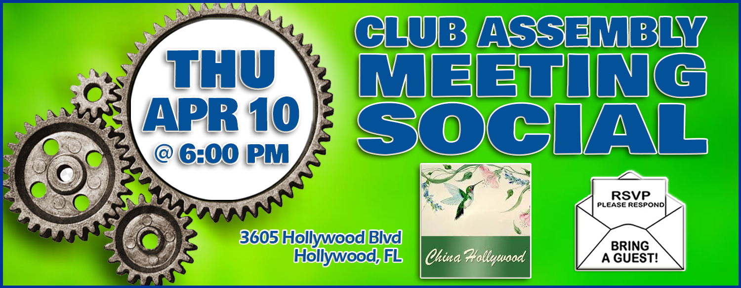 Click to Enlarge View (CAMS) Club Assembly Meeting Social: Thu., Apr 10, 2025